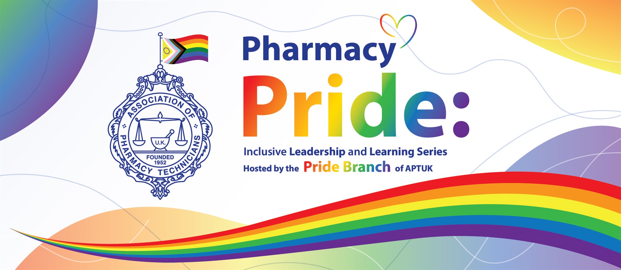 Pharmacy Pride: Inclusive Leadership and Learning Series (PPILLS)
