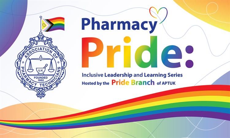 Pharmacy Pride: Inclusive Leadership and Learning Series (PPILLS)
